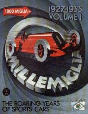 1000 Miglia: 1927-1933 - Volume 1