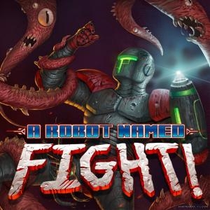 A Robot Named Fight!