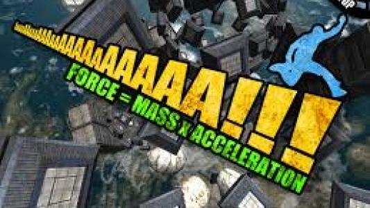 AaaaaAAaaaAAAaaAAAAaAAAAA!!! Force = Mass x Acceleration screenshot