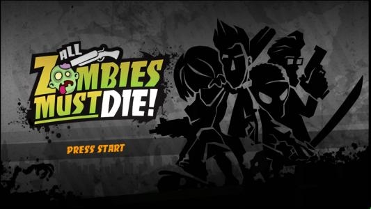 All Zombies Must Die! screenshot