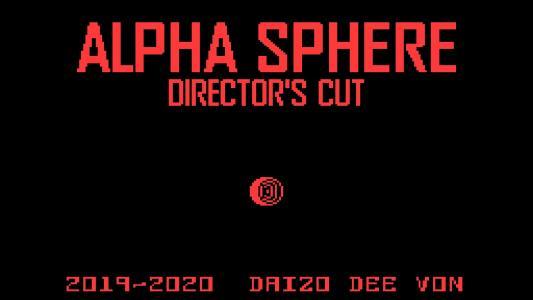 Alpha Sphere: Director's Cut titlescreen