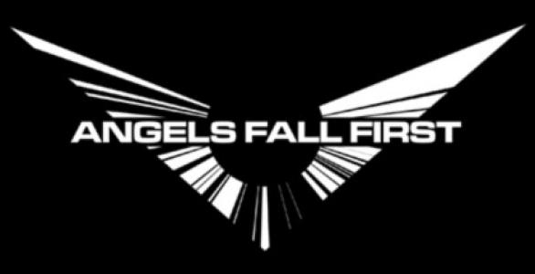 Angels Fall First