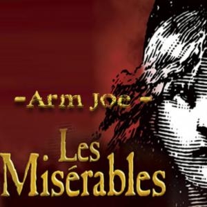 Arm Joe - Les Misérables