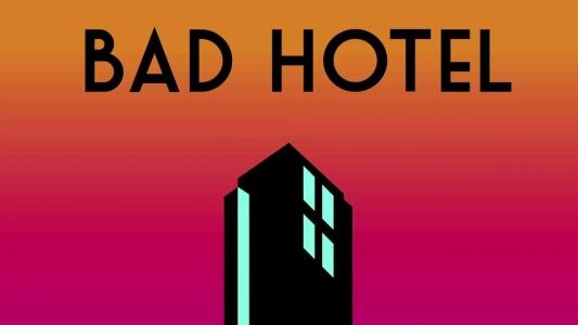 Bad Hotel fanart