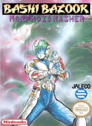 Bashi Bazook: Morphoid Masher