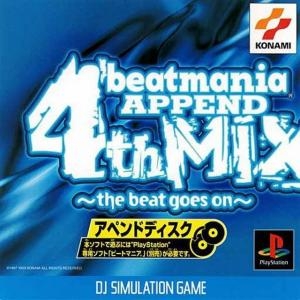 BeatMania Append 4th Mix ~the beat goes on~ (JPN)