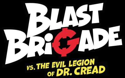 Blast Brigade vs. the Evil Legion of Dr. Cread clearlogo