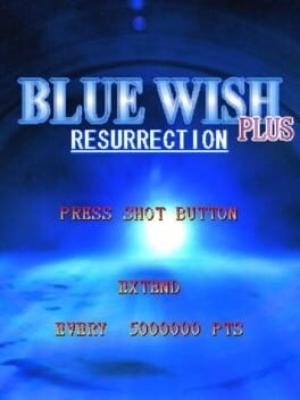 Blue Wish: Resurrection Plus