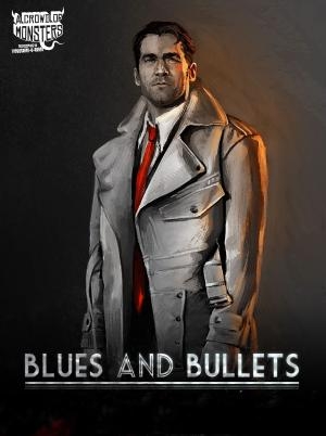 Blues and Bullets