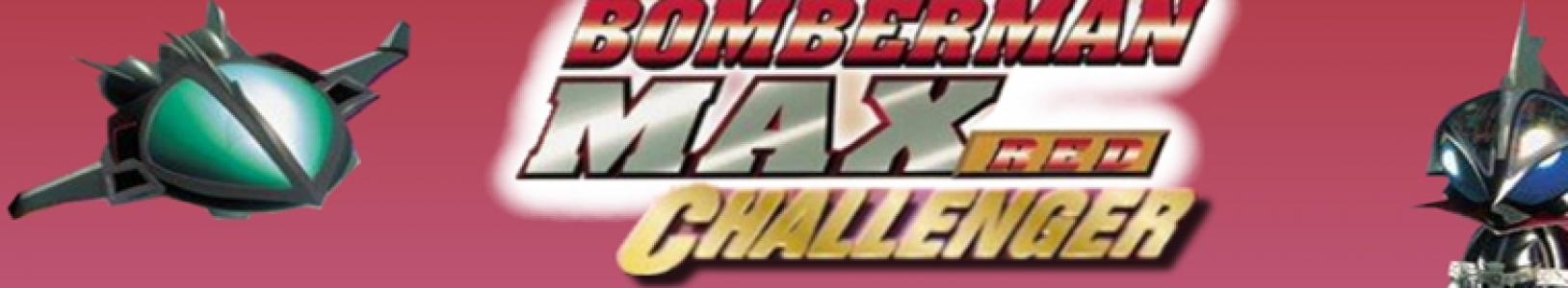 Bomberman Max: Red Challenger banner