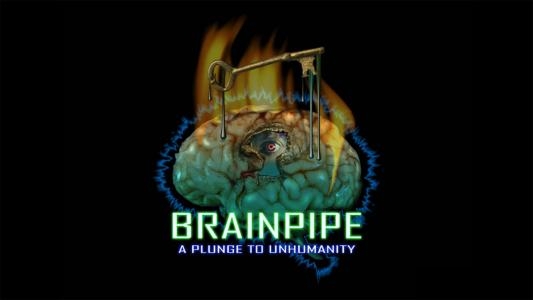 Brainpipe: A Plunge to Unhumanity fanart