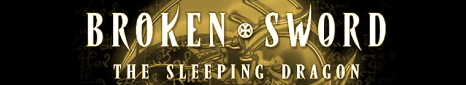 Broken Sword 3: The Sleeping Dragon banner