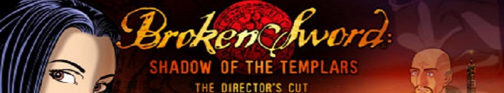 Broken Sword: Shadow of the Templars - The Director's Cut banner