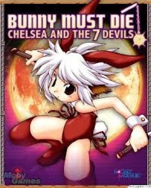 Bunny Must Die: Chelsea and the 7 Devils