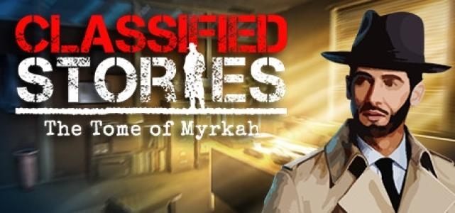 Classified Stories: The Tome of Myrkah