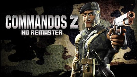 Commandos 2 HD Remaster