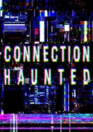 /Connection Haunted