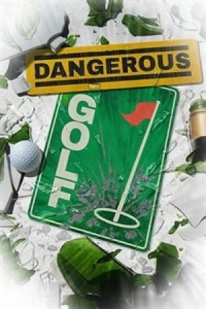 Dangerous Golf