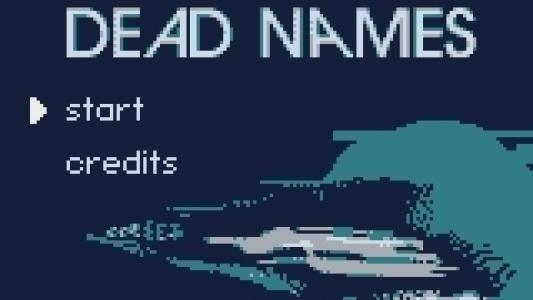 Dead Names titlescreen