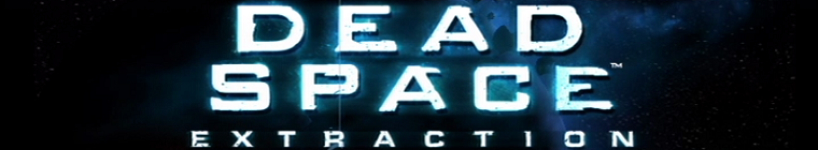 Dead Space: Extraction banner