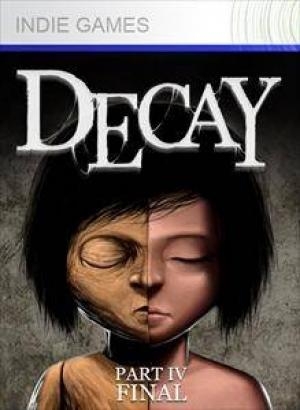 Decay- Part 4