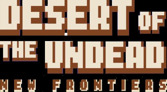 Desert of the Undead - New Frontiers clearlogo