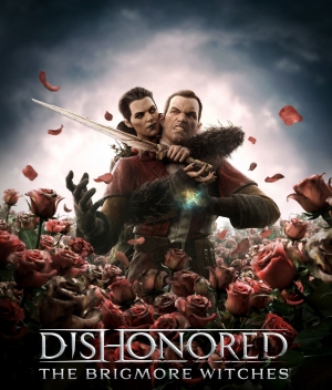 Dishonored: The Brigmore Witches