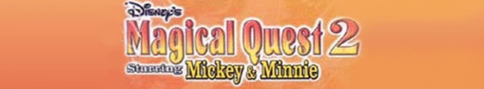 Disney's Magical Quest 2 Starring Mickey and Minnie banner