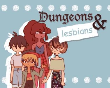 Dungeons & Lesbians