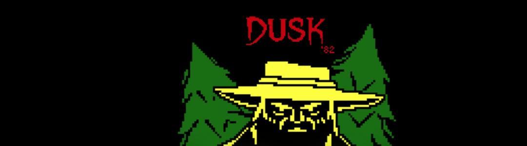 DUSK '82 banner