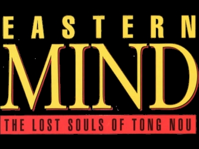 Eastern Mind: The Lost Souls of Tong Nou clearlogo