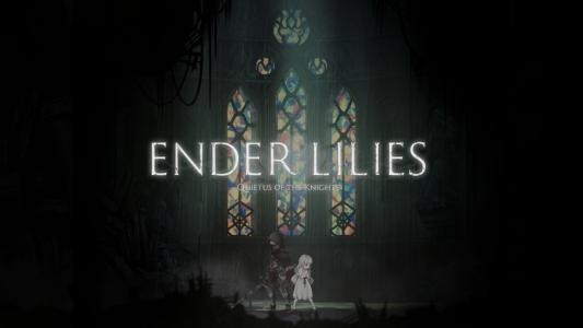 ENDER LILIES: Quietus of the Knights titlescreen