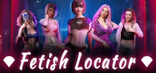 Fetish Locator Week One