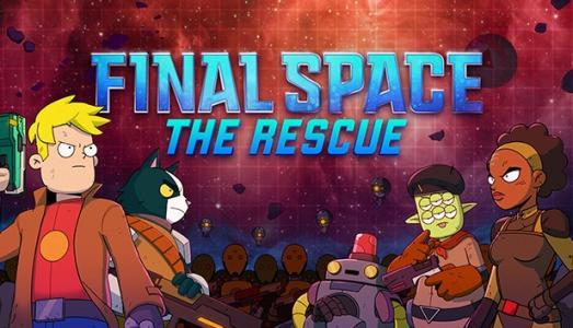 Final Space: The Rescue