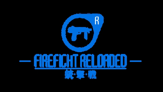 FIREFIGHT RELOADED clearlogo