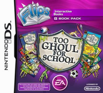 Flips: Too Ghoul for School