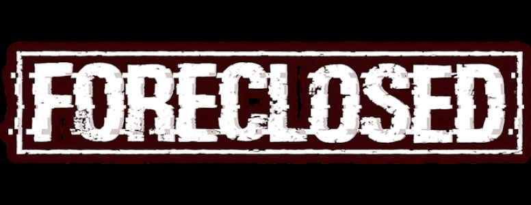 FORECLOSED clearlogo