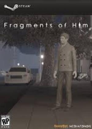 Fragments Of Him