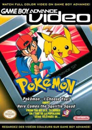 Game Boy Advance Video: Pokémon - Pokémon I Choose You / Squirtle Squad