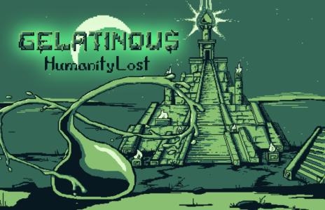 Gelatinous: Humanity Lost banner