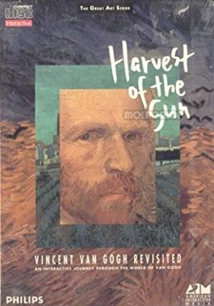 Harvest of the Sun Vincent Van Gogh Revisited