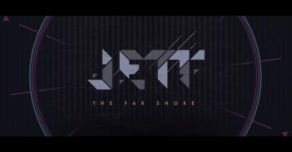 JETT: The Far Shore