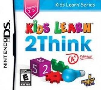 Kids Learn 2 Think: A+ Edition