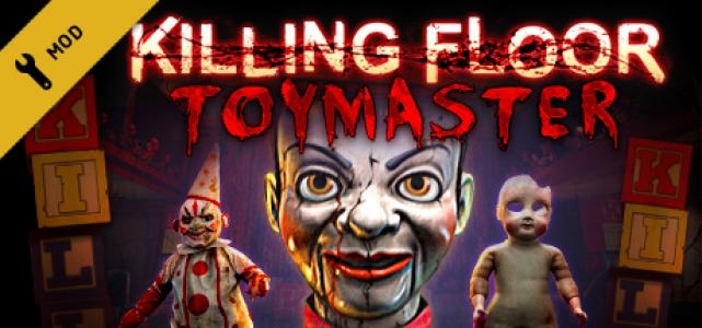 Killing Floor: Toy Master banner