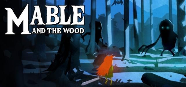 Mable and the Wood