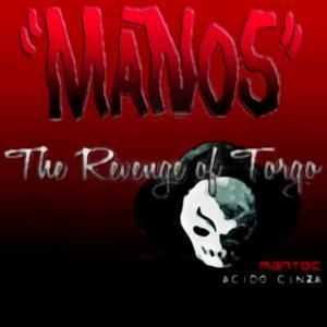 Manos - The Revenge of Torgo