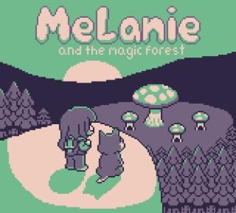 Melanie and the Magic Forest