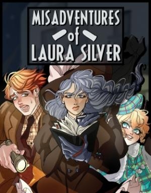 Misadventures of Laura Silver