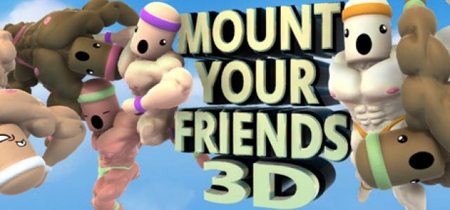 Mount Your Friends 3D: A Hard Man is Good to Climb