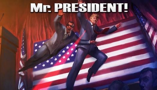 Mr. President! banner